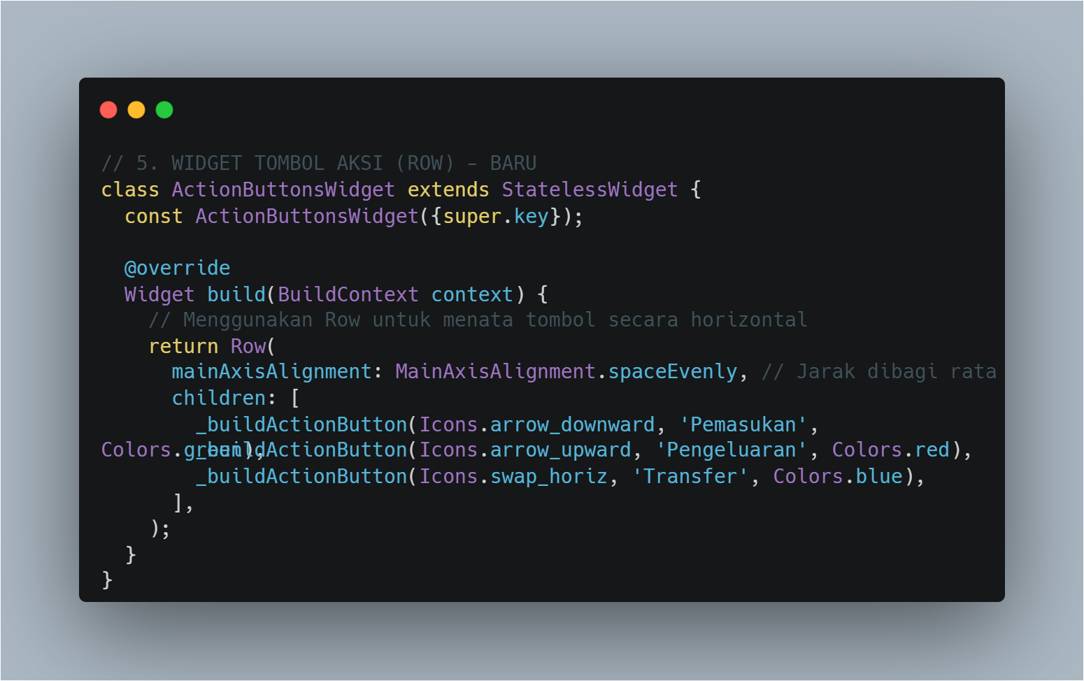 Kode Program: ActionButtonsWidget (Row)