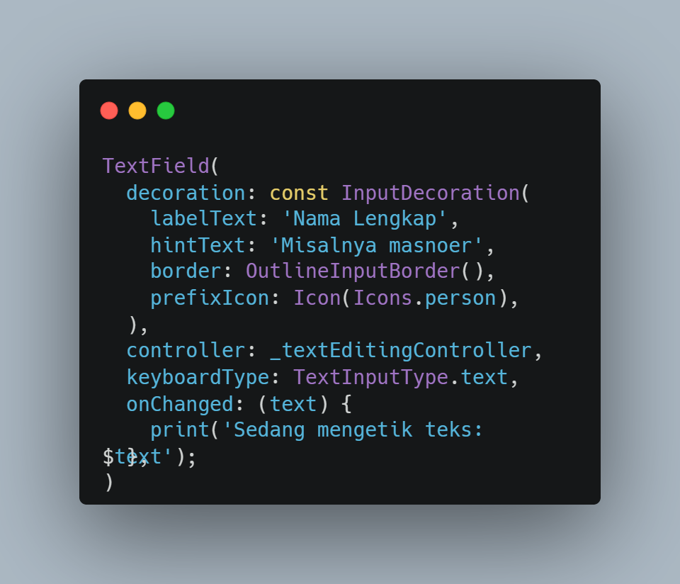  Kode Program: Properti TextField dengan Controller